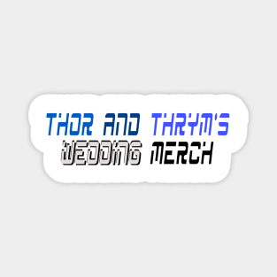 Thor and Thrym’s Wedding Merch Magnet