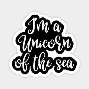 Narwhal I'm a Unicorn of the Sea Narwhale Gift Narwhal Lover Magnet