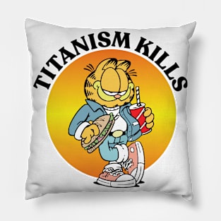 TITANISM KILLS Pillow