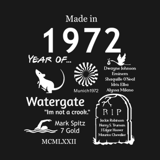 Made in 1972 T-Shirt