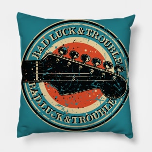 Bad Luck & Trouble Blues Guitar Pillow