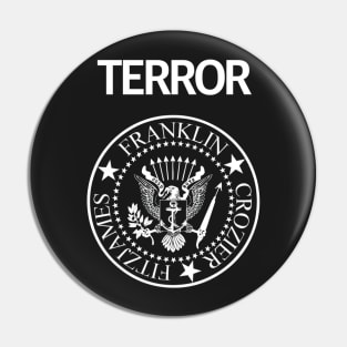 Terrorfied Pin