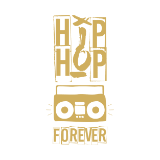 Hip Hop Forever T-Shirt