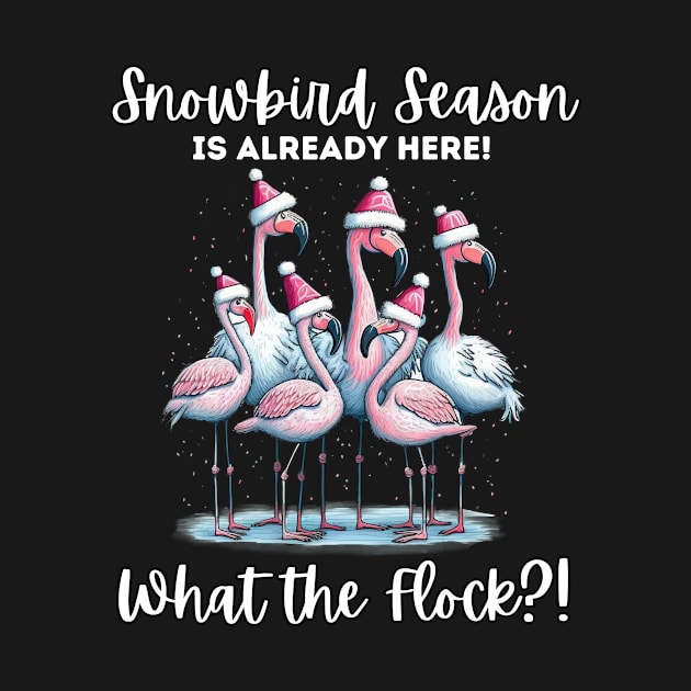 Flamingos and Snowbirds by The Dream Team