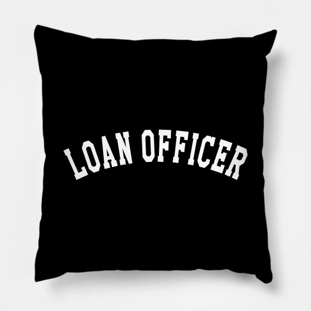 Loan Officer Pillow by KC Happy Shop