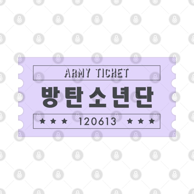 ARMY ticket by Oricca