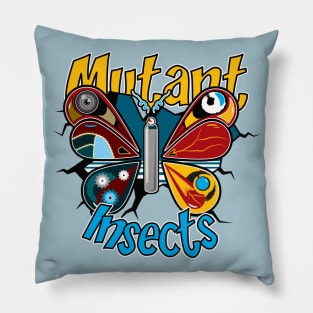 Mutant Insects (Imperial Butterfly) Pillow