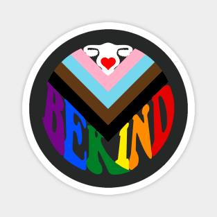 Be Kind Pride Progress Magnet