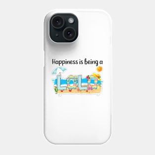 Happiness Is Being A Lala Summer Beach Happy Mother's Day Phone Case