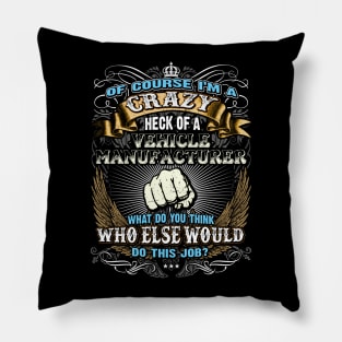 Cool Shirts for Men, Super Job Shirt Vehicle Manufacturer Pillow