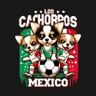 Chihuahua Soccer Futbol Los Cachorros Mexico #2 T-Shirt