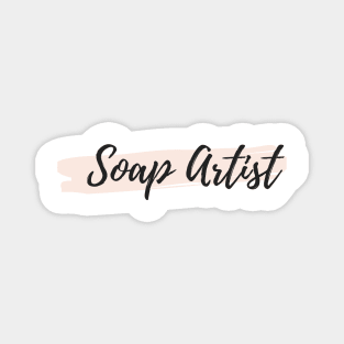 Soap Artist Magnet