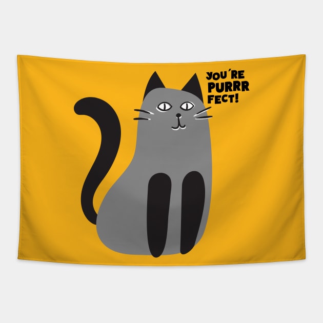 YOU'RE PURRRFECT Tapestry by EdsTshirts