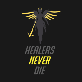 Overwatch | Healers Never Die T-Shirt