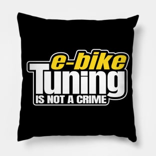 E-Bike Tuning Is Not A Crime Ebike EMTB MTB Tuner Pillow