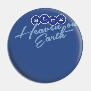 Dodgers Blue Heaven 1 by Buck Tee Pin