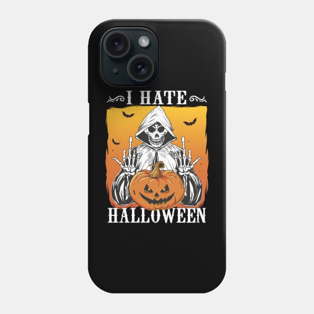 Funny I Hate Halloween Anti Halloween Lazy Costume Phone Case by FloraLi