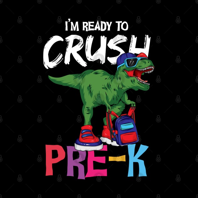 I'm ready to crush pre k t-rex backpack cool back to school pre kindergarten gift by BadDesignCo