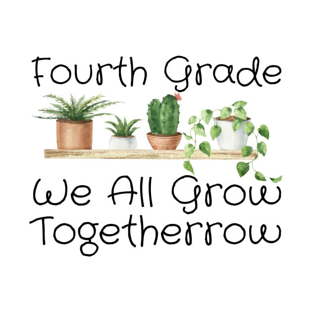 Fourth Grade We All Grow Together by HandrisKarwa