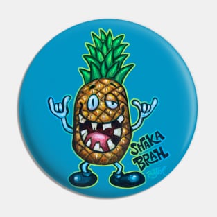 Shaka Brah Pin