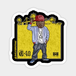 E-40 Magnet