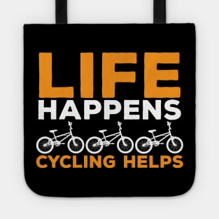 Funny Cyclist Life Vintage Quote Tote