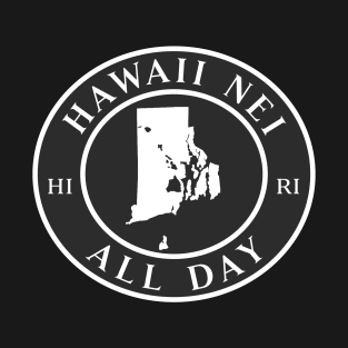 Roots Hawaii and Rhode Island by Hawaii Nei All Day T-Shirt