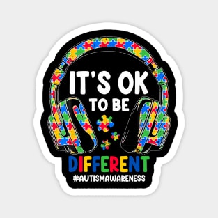 Autism Awareness Headphones It'S Ok To Be Different Kids Magnet