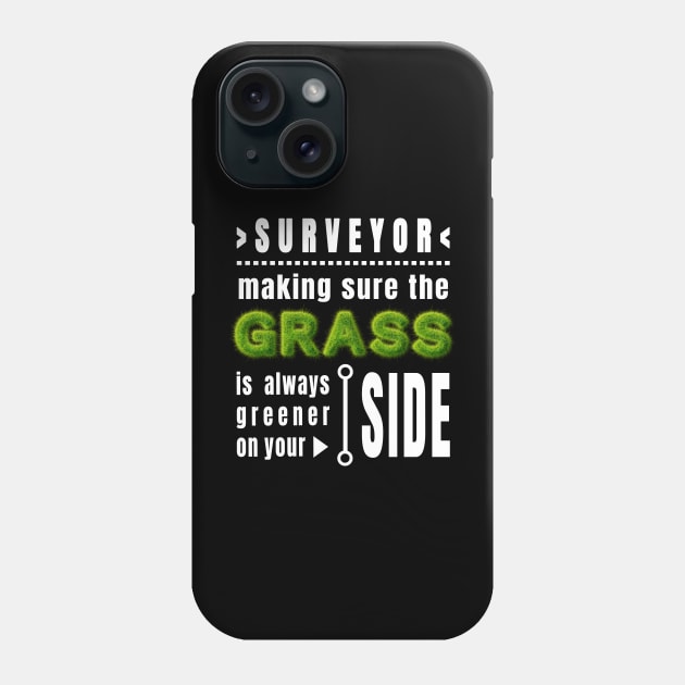 Surveyor - making sure the grass is always greener on your side Phone Case by Marhcuz