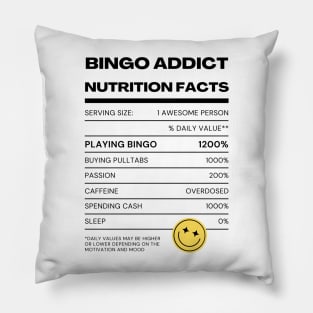 Bingo Addict Nutrition Tee Pillow