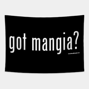 got mangia? T-shirt Tapestry