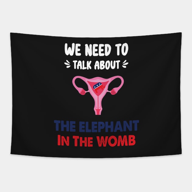 We Need To Talk About The Elephant In The WOMB Retro Tapestry by WassilArt