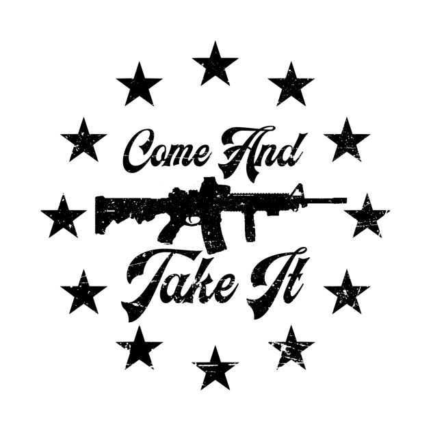 Come and Take It 1776 by The Libertarian Frontier 