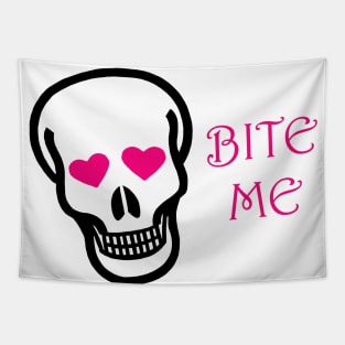 You Can Bite Me (Skull) Tapestry