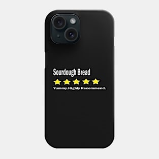 National Sourdough Bread Day Phone Case