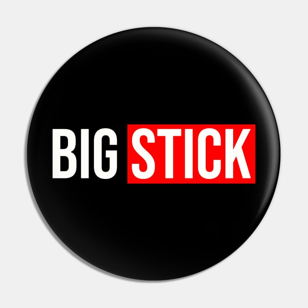 Funny "Big Stick" Ice Hockey T-Shirt Pin by My Favorite Hockey Design