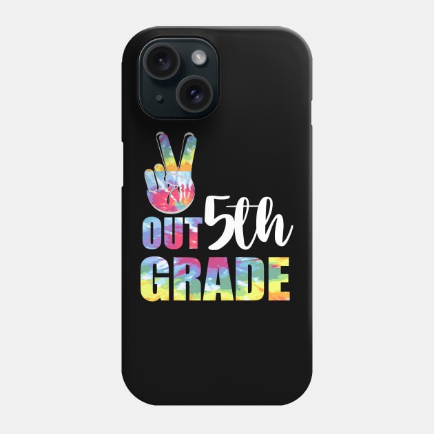 Peace out 5th grade end of school l. Last day of school. Summer break Phone Case by Prints by Hitz