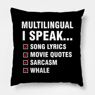 Multilingual I Speak Song Lyrics Movie Quotes Whale Pillow