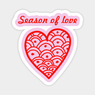 season of love Magnet