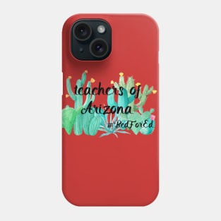 Teachers of Arizona, Red for Ed Phone Case