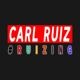 #Ruizing Carl Ruiz Classic T-Shirt