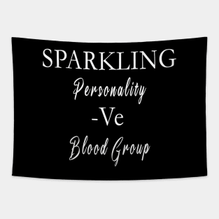 Sparkling personality -Ve Blood Group Tapestry