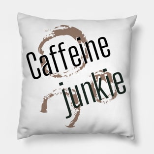 Caffeine junkie Pillow