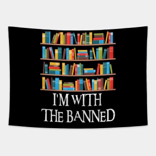 I'm With The Banned Tapestry