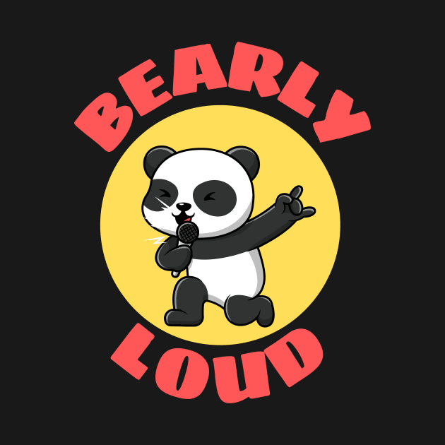Bearly Loud | Bear Pun by Allthingspunny