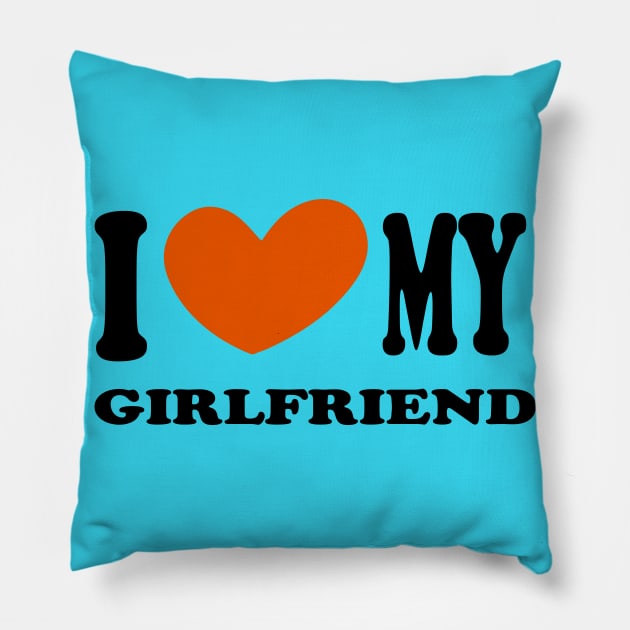 i love my girlfriend Pillow by illustraa1