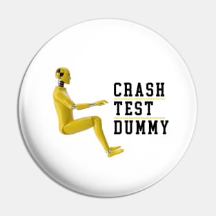 Crash Test Dummy Yellow Crash Test Man Facing Side Way With White Text At Side Pin