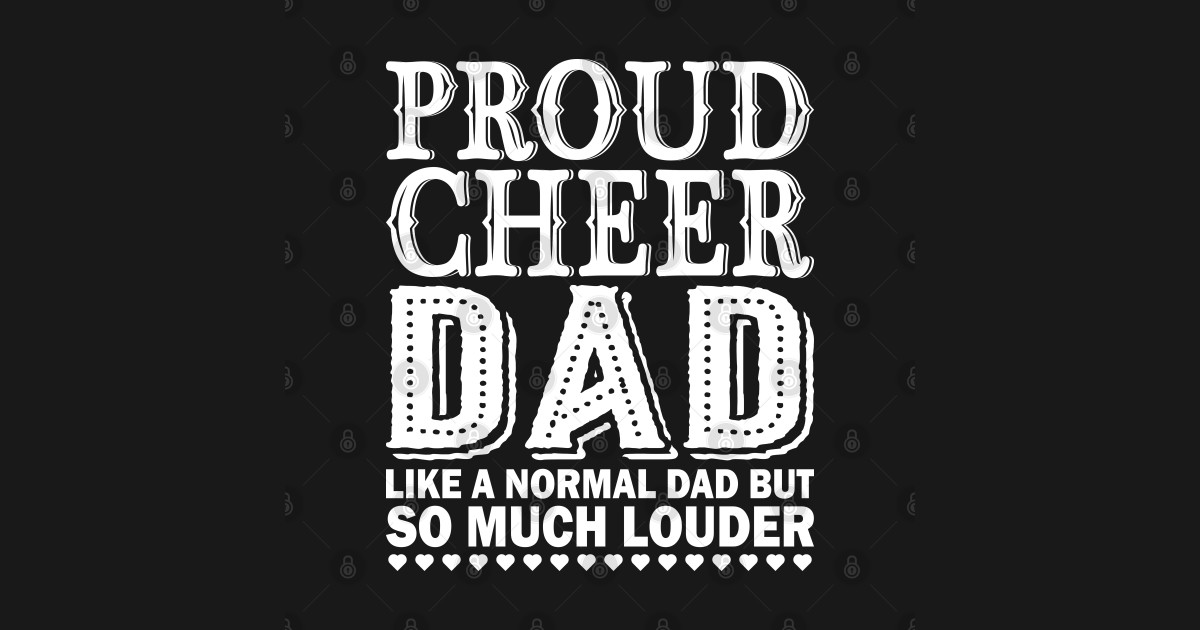 Proud Cheer Dad Funny Cheerleading Dad Father's Day Cheer Dad T