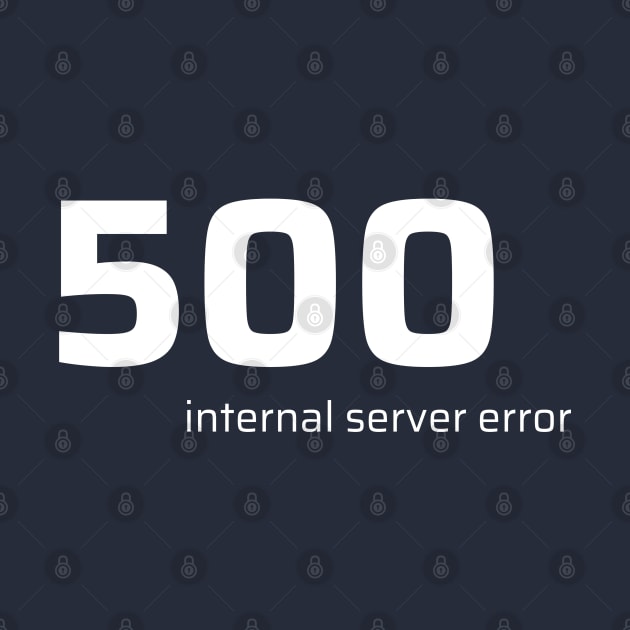 500 Internal Server Error by CyberChobi