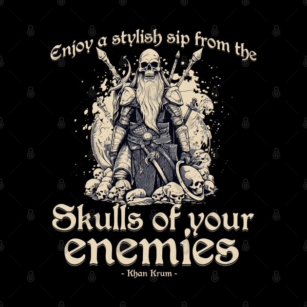 Skulls of your enemies by Emmi Fox Designs